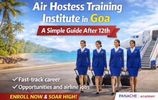 Join the best Air Hostess Training Institute in Goa & start your dream aviation career