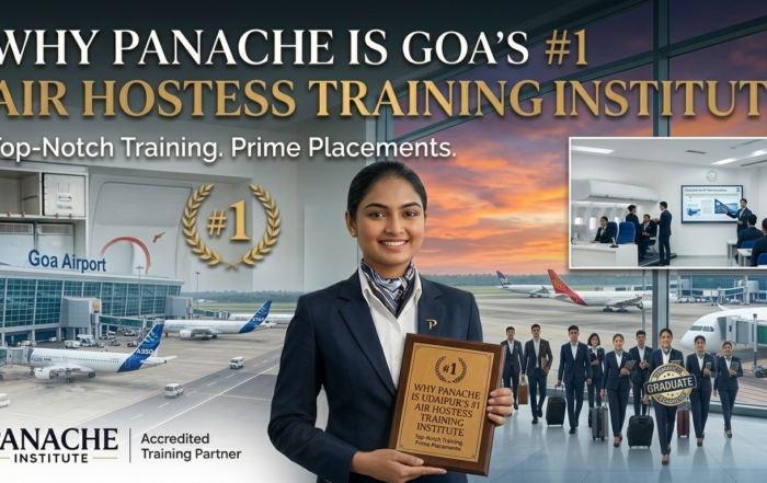 Why Panache is the No.1 Air Hostess Training Institute in Goa?