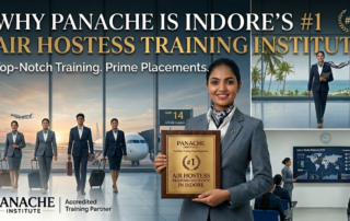 Why Panache is the No.1 Air Hostess Training Institute in Indore?